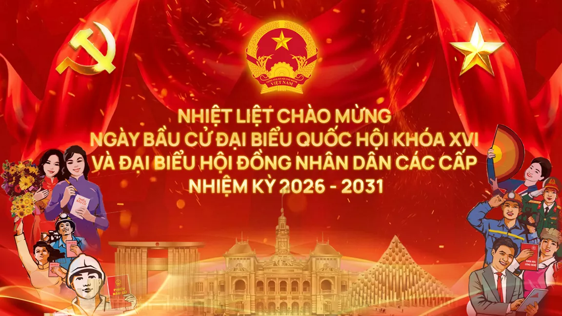 HƯỚNG TỚI NGÀY HỘI TOÀN DÂN 15/3/2026